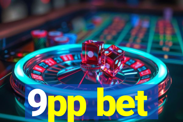 9pp bet